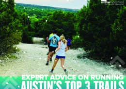 Image of runners on Austin's top running trails with text introducing the blog for Expert Advice on Running Austin's Top 3 Trails. Courtesy of Trail Roots.