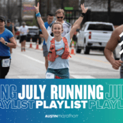 716280_Austin Marathon 2020-2021 Monthly JULY_495x400_051320 Image of a female runner at the 2020 Ascension Seton Austin Marathon with text reading July Running Playlist.