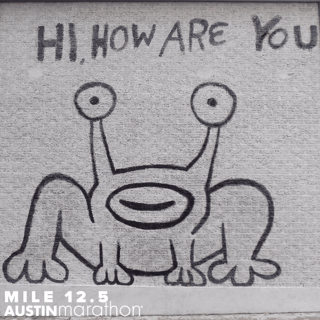 Image of the Hi How Are You mural in Austin. It's one of the Austin Marathon's favorite on-course murals.