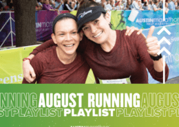 Image of two participants hugging and smiling for the camera after the 2020 Ascension Seton Austin Marathon. Design features text that reads August Running Playlist.