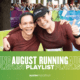 Image of two participants hugging and smiling for the camera after the 2020 Ascension Seton Austin Marathon. Design features text that reads August Running Playlist.