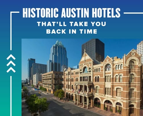 Image of The Driskill hotel with the Austin skyline in the background. Text on design reads Historic Austin Hotels That'll Take You Back in Time. Read more at http://48d.435.myftpupload.com/historic-austin-hotels/