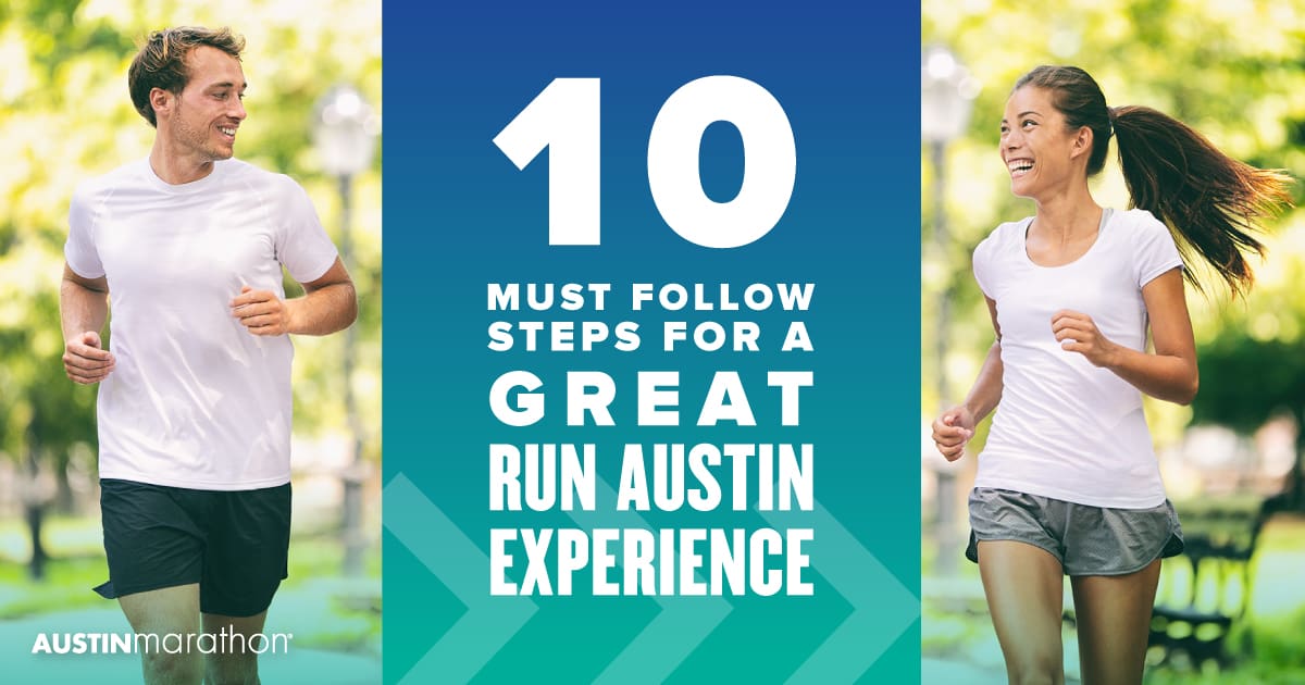 10 Ways to Have a Great 2021 Run Austin Experience