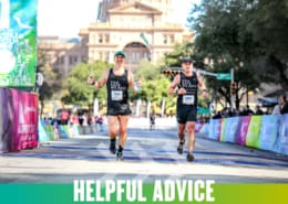 Two Austin Marathon pacers cross the finish line at the 2020 Austin Marathon. Text on design reads Helpful Austin Half Marathon Advice from the Austin Marathon Pacers. Read more at http://48d.435.myftpupload.com/austin-half-marathon-advice/