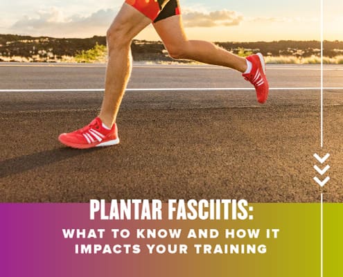 Image of the legs of a runner in full stride running on a road. Text on design reads Plantar Fasciitis: What to Know and How It Impacts Your Training. Read more at http://48d.435.myftpupload.com/plantar-fasciitis-what-to-know/