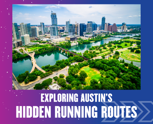 Aerial view of Austin, Texas skyline with green parks and running trails by the river. The caption reads, "Exploring Austin’s Beautiful Hidden Running Routes" on a blue and pink gradient background. Austin Marathon Half Marathon & 5K