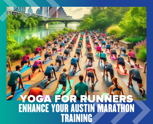 A group of people practice yoga outdoors near a river, with a bridge and greenery in the background. The text on the image reads, "Enhance Your Training: Yoga for Runners." The scenery includes bright, vibrant colors and a clear sky. Austin Marathon Half Marathon & 5K