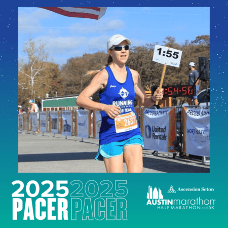 A runner wearing a blue tank top and white cap runs in the Austin Marathon, representing the Pacer Group. They hold a pacer sign indicating a time of 1:55. The background features cheering spectators and a timing clock displaying 1:54:56. Text on the image reads "2025 PACER" and "Austin Marathon. Austin Marathon Half Marathon & 5K