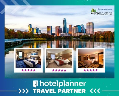 A collage showcases a city skyline at sunset above three hotel room images with star ratings. The HotelPlanner logo and text celebrate a partnership with the Austin Marathon and Ascension Seton. A blue background adds decorative elements to this vibrant announcement. Austin Marathon Half Marathon & 5K