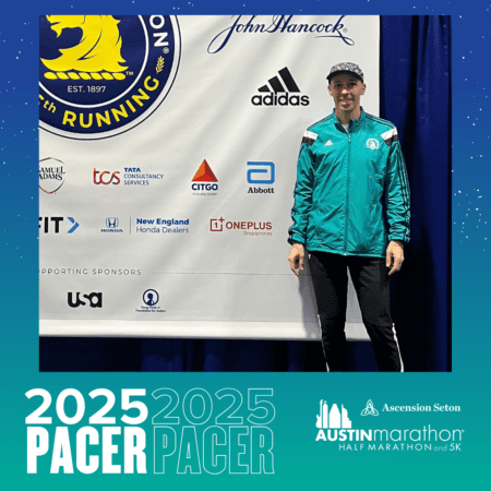 A person in a turquoise jacket and black cap stands smiling before a banner of various sponsor logos. The text overlay reads "2025 Pacer," featuring the Austin Marathon Half Marathon & 5K logo, proudly supported by Pacer Group. Austin Marathon Half Marathon & 5K