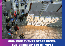 A group of people stroll past an illuminated "The Running Event 2024" sign at a bustling conference. The image, titled "High Five Events Staff Picks: Top Gear at The Running Event 2024," is framed with a striking purple and blue gradient border. Austin Marathon Half Marathon & 5K