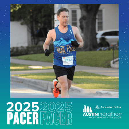 A runner in a blue "Trail Roots Running" tank top and orange shoes participates in the Austin Marathon. As part of the 2025 Pacer Group, event details are shown below. The background features trees and a building, adding to the vibrant scene. Austin Marathon Half Marathon & 5K