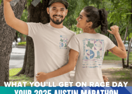 A man and a woman wearing matching 2025 Austin Marathon t-shirts pose outdoors, both flexing their arms and smiling. The text reads "What you'll get on race day: Your 2025 Austin Marathon Race Day Swag breakdown. Austin Marathon Half Marathon & 5K