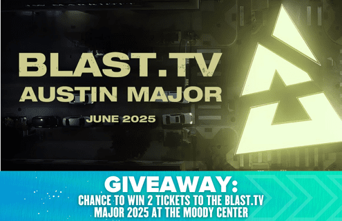 BLAST.tv Austin Major June 2025 logo above a blue banner that says 'Launch week Giveaway: Chance to win 2 tickets to the BLAST.tv Major 2025 at the Moody Center. Run Austin and join the excitement!'. Austin Marathon Half Marathon & 5K