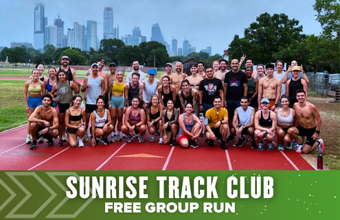 A large group of smiling runners poses together on a track with a city skyline in the background. A green banner at the bottom reads "Sunrise Track Club - Free Group Run" as Launch Week celebrations kick off for Run Austin. Austin Marathon Half Marathon & 5K