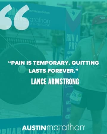 A runner stands next to a large gong at the Austin Marathon as an inspirational quote appears: “Pain is temporary. Quitting lasts forever.” — Lance Armstrong. The Austin Marathon logo is visible at the bottom. Austin Marathon Half Marathon & 5K