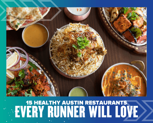 An overhead view of colorful Indian dishes—rice, curry, naan, and grilled skewers—on a wooden table. The text reads: “15 Healthy Austin Restaurants Every Runner Will Love” from top picks in Austin healthy dining. Austin Marathon Half Marathon & 5K