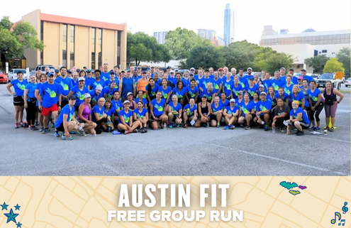A large group of people in matching blue shirts pose together in a parking lot for a group photo. The text below reads, "Austin Fit Free Group Run," with a beige map-themed banner highlighting the Austin community spirit. Austin Marathon Half Marathon & 5K