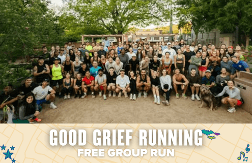 A large, diverse group of people poses together outdoors in a park, smiling for a photo before a group run. Text at the bottom reads “GOOD GRIEF RUNNING FREE GROUP RUN” over a map-themed banner, inspired by East Austin Run Club. Austin Marathon Half Marathon & 5K