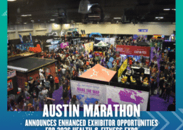 A large crowd attends the Health & Fitness Expo, featuring colorful booths and displays. Text reads: "Austin Marathon announces enhanced exhibitor opportunities for the 2026 Health & Fitness Expo. Austin Marathon Half Marathon & 5K