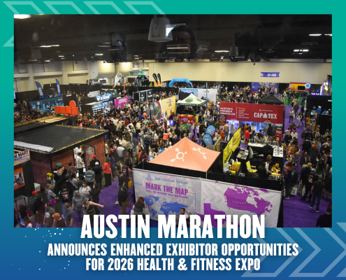 A large crowd attends the Health & Fitness Expo, featuring colorful booths and displays. Text reads: "Austin Marathon announces enhanced exhibitor opportunities for the 2026 Health & Fitness Expo. Austin Marathon Half Marathon & 5K
