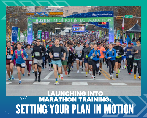 Runners take off at the starting line of the Austin Marathon & Half Marathon, with a large crowd behind them and race banners overhead. Text reads, "Launching into marathon training: Set your marathon training plan in motion. Austin Marathon Half Marathon & 5K