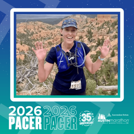 A smiling runner wearing a hydration vest and race bib poses with raised hands on a scenic trail, surrounded by red rock formations. Text below highlights the 2026 Austin Marathon 35th Anniversary as a Pacer Group event. Austin Marathon Half Marathon & 5K