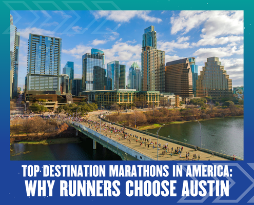 A large group of runners cross a bridge in Austin, Texas, with the downtown skyline and tall glass buildings in the background. Text reads: “Why Runners Choose Austin—America’s Top Destination Marathon City.”. Austin Marathon Half Marathon & 5K