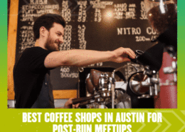 A smiling barista prepares coffee behind the counter, with a coffee menu on a blackboard behind him. Text below reads, "Discover the best coffee shops Austin offers for post-run meetups. Austin Marathon Half Marathon & 5K
