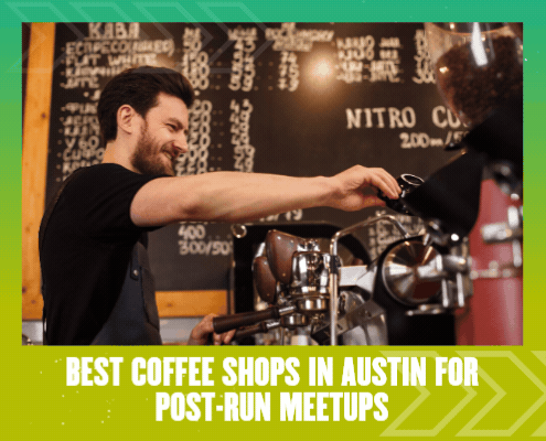 A smiling barista prepares coffee behind the counter, with a coffee menu on a blackboard behind him. Text below reads, "Discover the best coffee shops Austin offers for post-run meetups. Austin Marathon Half Marathon & 5K