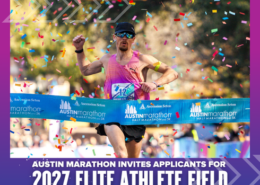 A runner crosses the Austin Marathon finish line under falling confetti, wearing sunglasses and a pink top. Banner text reads: "Austin Marathon invites applicants for the 2027 Elite Athlete Program. Austin Marathon Half Marathon & 5K