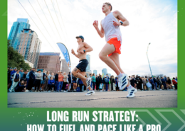 Two runners race on a city street with a cheering crowd and tall buildings in the background, embodying the perfect balance of fuel and pace. Text at the bottom reads: “Long Run Strategy: How to Fuel and Pace Like a Pro.”. Austin Marathon Half Marathon & 5K