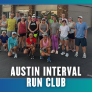 A group of runners poses outside a building for a photo, smiling and dressed in athletic gear after their group run. The text at the bottom reads, “Austin Interval Run Club.” The image has a blue and teal border with small bat graphics, capturing the energetic spirit of South Austin’s Rise and Run community. Austin Marathon Half Marathon & 5K