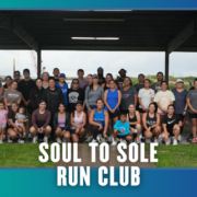 A large group of people—men, women, and children—pose in workout clothes under a pavilion, celebrating KickOff Week. The text “Soul to Sole Run Club” appears at the bottom of the image with a blue gradient border and small bat graphics, capturing the excitement of this Group Run event. Austin Marathon Half Marathon & 5K