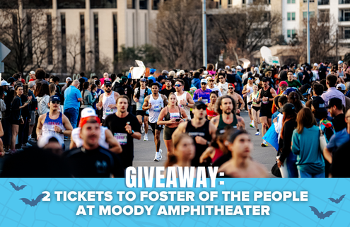 A large group of runners participate in a race. At the bottom, a blue banner announces a giveaway for two tickets to Foster the People at Moody Amphitheater, plus a chance to win ACL Live venue tours or exclusive ACL Live taping tickets. Austin Marathon Half Marathon & 5K